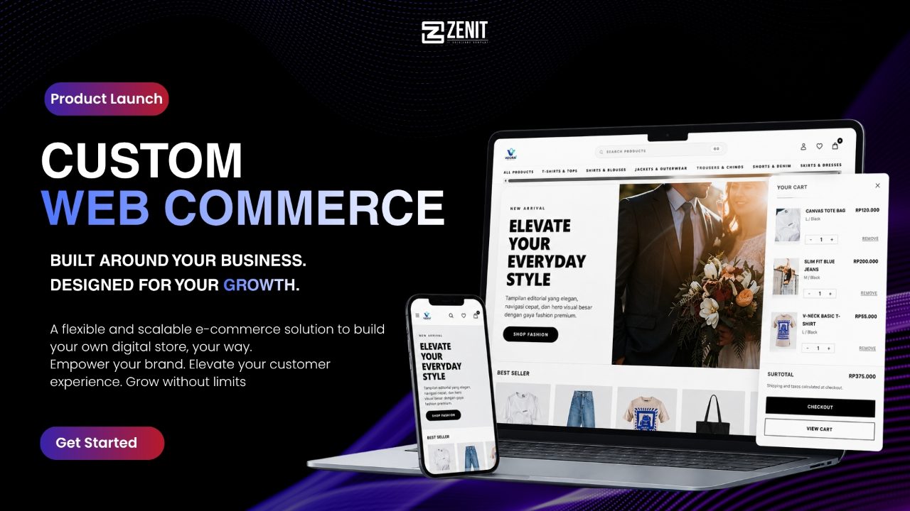 PT. Zenit Inti Teknologi Hadirkan Solusi Web Commerce Custom untuk Bisnis Modern