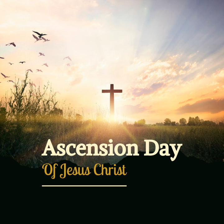 Commemorating the Ascension of Jesus Christ